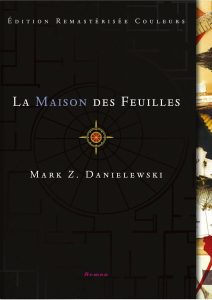 La Maison des Feuilles Mark Z.Danielwski, livres automne