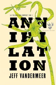 Annihilation de Jeff Vandermeer